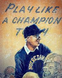 Pic of Notre Dame head coach Lou Holtz being carried off the field after the 1988 National Championship game against West Virginia trasnposed with the "Play like a Champion Today" sign. credit to kathleenkeiferartist